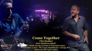 Dave Matthews Band at The Gorge on September 4, 2021